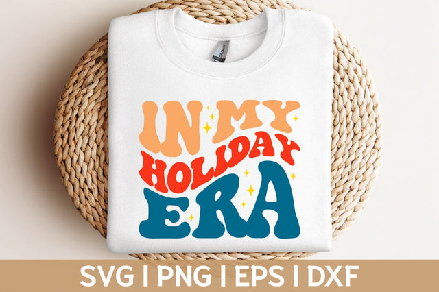 In my holiday era groovy retro svg png Design SVG Fauz 