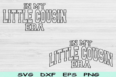 In My Little Cousin Era Svg Dxf Png Cut Files, Little Cousin Svg, Lil Cous Svg Files For Cricut, Retro Wavy Text Sublimation Digital Designs SVG TiffsCraftyCreations 