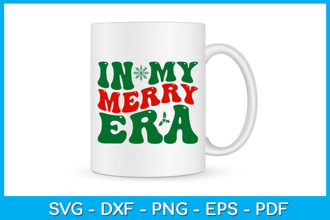 In My Merry Era SVG PNG PDF Cut File SVG Creativedesigntee 