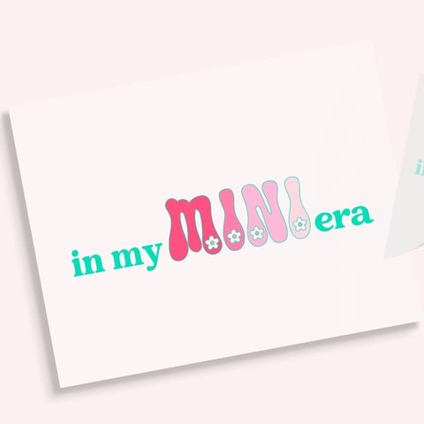 In My Mini Era Daisy DTF Transfer Physical So Fontsy T-Shirt Iron-On Transfer Shop