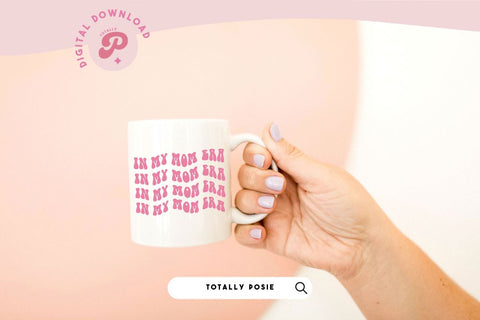 In My Mom Era SVG SVG Totally Posie 