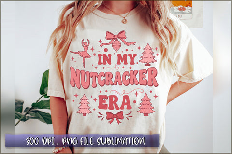 In My Nutcracker Era Sublimation Sublimation Shetara Begum 