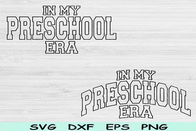 In My Pre School Era Svg Png Cut Files, Pre School Svg, Pre K Svg Files For Cricut, Back To School Svg Wave Text Sublimation Digital Designs SVG TiffsCraftyCreations 