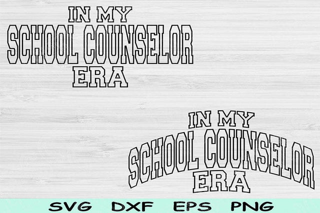 In My School Counselor Era Svg Png Cut Files, School Counselor Svg, Guidance Counselor Svg Files For Cricut Text Sublimation Digital Designs SVG TiffsCraftyCreations 