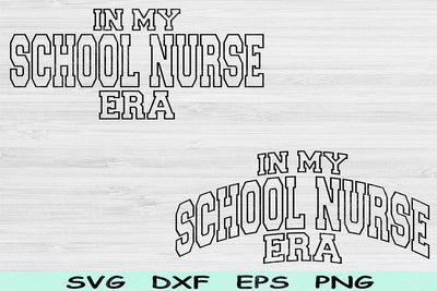 In My School Nurse Era Svg Png Cut File, School Nurse Svg, Nursing Svg Files For Cricut, Nurse Life Svg Wave Text Sublimation Digital Design SVG TiffsCraftyCreations 