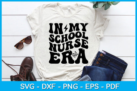 In My School Nurse Era SVG PNG PDF Cut File SVG Creativedesigntee 