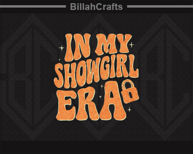 In My Showgirl Era PNG Glitter Design for Sublimation SVG BillahCrafts 