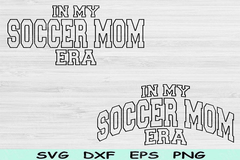 In My Soccer Era Svg Dxf Png Cut Files, Soccer Svg, Soccer Mom Svg Files For Cricut, Sports Svg Wave Block Text Sublimation Digital Designs SVG TiffsCraftyCreations 