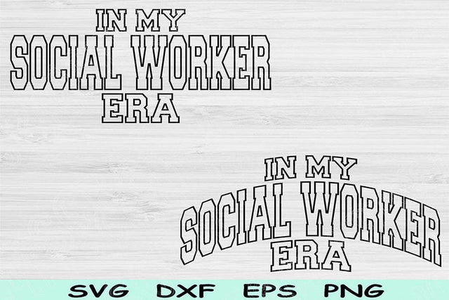 In My Social Worker Era Svg Png Cut Files, Social Worker Svg Files For Cricut, Social Work Svg Wave Text Sublimation Digital Designs Vector SVG TiffsCraftyCreations 