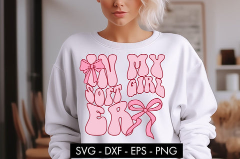 In My Soft Girl Era SVG PNG Cut file SVG Freeling Design House 