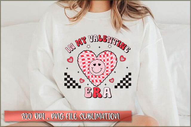 In my valentine era Sublimation SVG Shetara Begum 