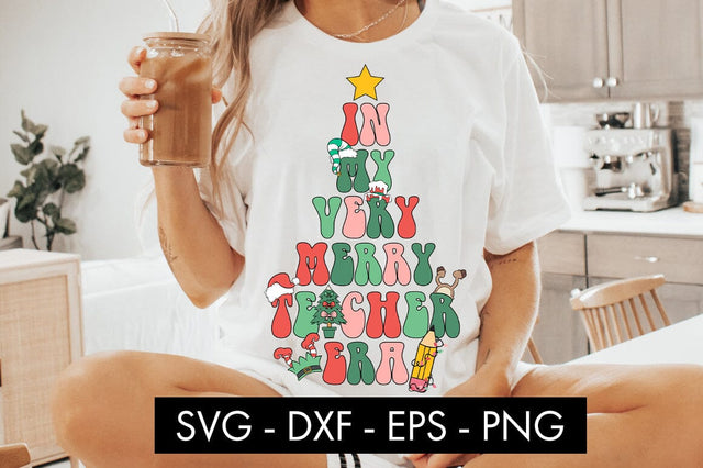 In My Very Merry Teacher Era SVG PNG Sublimation SVG Freeling Design House 