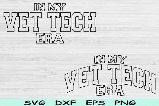 In My Vet Tech Era Svg Png Cut File, Vet Tech Svg, Veterinary Tech Svg Files For Cricut, Vet Technician Svg Wave Sublimation Digital Designs SVG TiffsCraftyCreations 