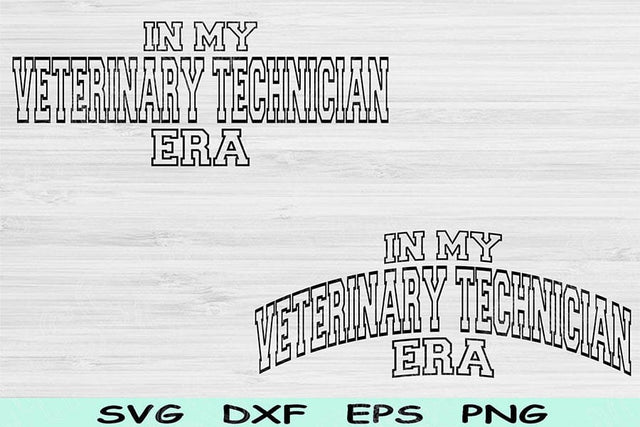 In My Veterinary Technician Era Svg Dxf Png Cut Files, Veterinary Technician Svg, Vet Tech Svg Files For Cricut Sublimation Digital Designs SVG TiffsCraftyCreations 