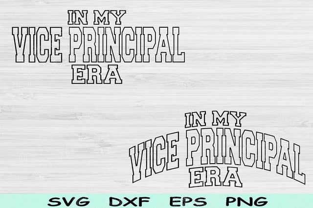 In My Vice Principal Era Svg Dxf Png Cut File, Vice Principal Svg, Principal Svg Files For Cricut Wave Block Text Sublimation Digital Design SVG TiffsCraftyCreations 