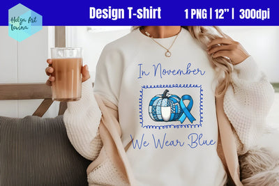 in November We Wear Blue | Diabetes PNG Sublimation Helga Art 