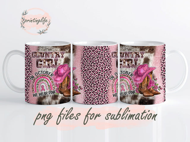 In October We Wear Pink Breast Cancer Awareness Mug Wrap Design, Instant Digital Design Download Mug Wrap Design, Mug Design PNGDIGITAL ONLY 11oz Sublimation PrintingLife 