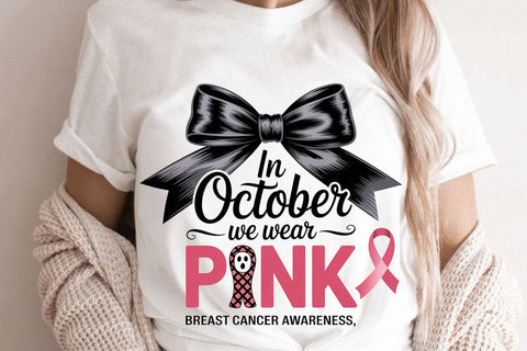 In October We Wear Pink Breast Cancer awareness SVG Angelina750 