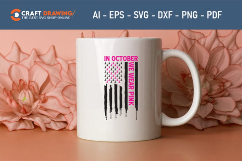 In October We Wear Pink Breast Cancer SVG, Pink Awareness Ribbon Svg, Heal Cancer Svg, Cancer Awareness Svg, Fight Cancer Svg, Cancer, Svg Files For Cricut SVG Debashish Barman 
