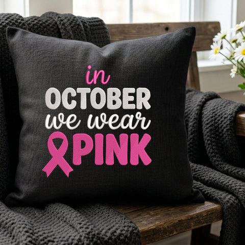 In October We Wear Pink Embroidery Design – Breast Cancer Awareness Pink Ribbon Machine Embroidery File Embroidery/Applique DESIGNS PatternFeed8 