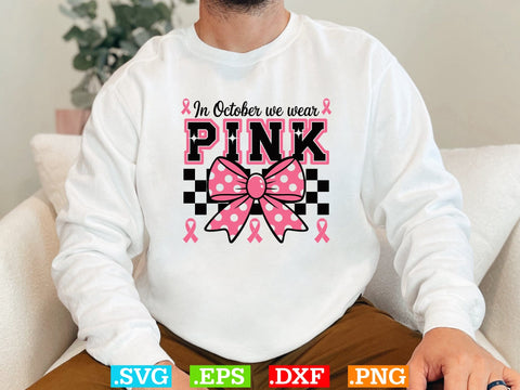 In October We Wear Pink Svg, Breast Cancer Awareness Svg, Fight Breast Cancer Warrior, Breast Cancer Clip Art SVG Creativeart88 