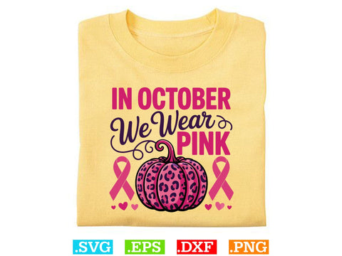 In October We Wear Pink Svg, Breast Cancer Awareness Svg, Fight Breast Cancer Warrior, Breast Cancer Clip Art SVG Creativeart88 