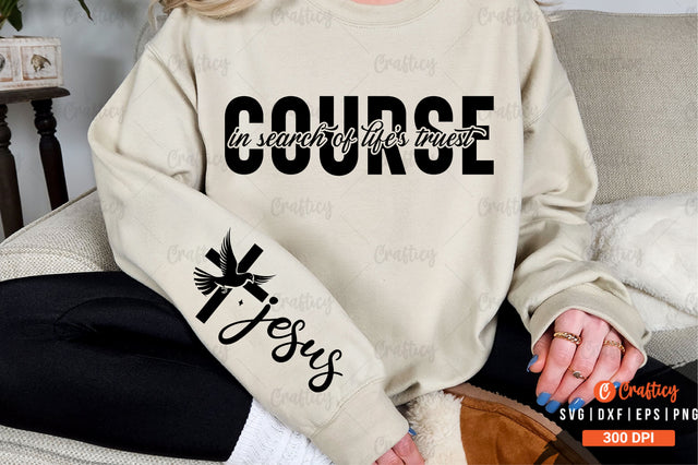 In search of lifes truest course Sleeve SVG Design SVG Designangry 