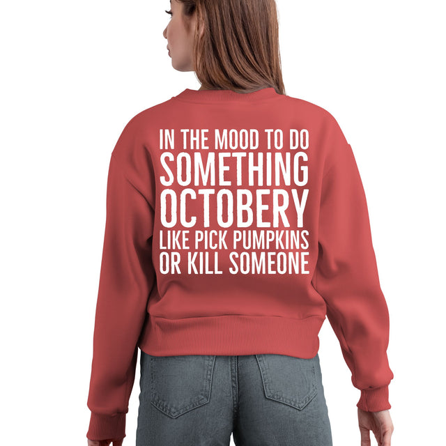 In the Mood to Do Something October PNG | Halloween Motivation Design | Spooky Season Typography Sublimation So Fontsy Design Shop 