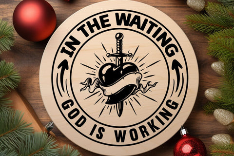 In the Waiting God is Working SVG Angelina750 