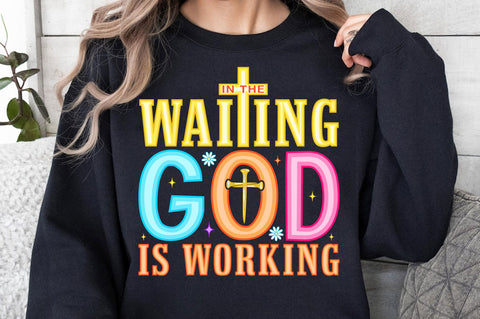 In the Waiting God is Working SVG PNG, Bible Verse SVG, Jesus SVG, Christian SVG SVG SVG Studio 