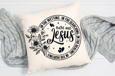 In the wetting In the searching SVG, Christian Floral SVG, Retro Christian SVG, Bible Verse SVG, Wildflower Jesus SVG Design SVG Regulrcrative 