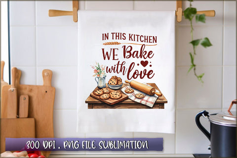 In this kitchen we bake with love Sublimation Sublimation Shetara Begum 