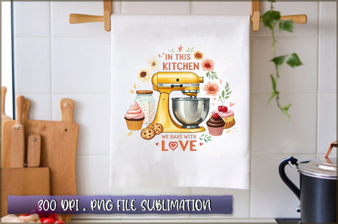 In this kitchen we bake with love Sublimation Sublimation Shetara Begum 