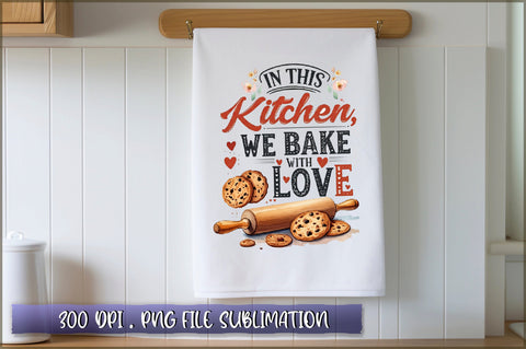 In this kitchen we bake with love Sublimation Sublimation Shetara Begum 