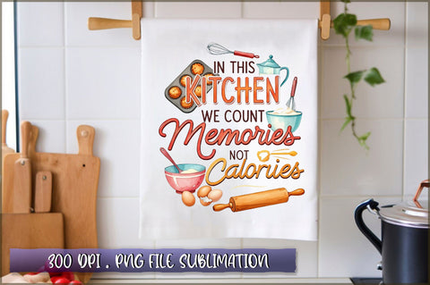 In this kitchen, we count memories not calories Sublimation Sublimation Shetara Begum 