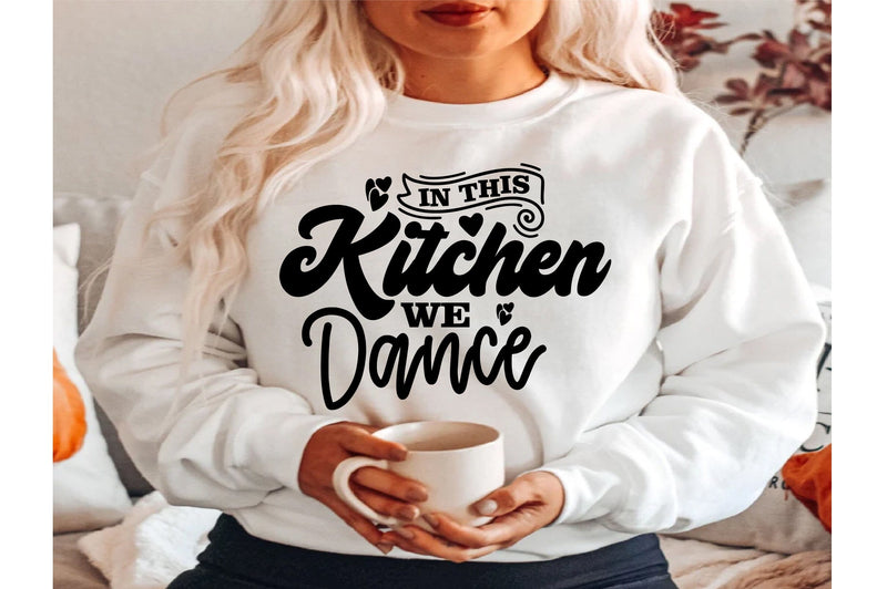 In This Kitchen We Dance svg SVG orpitasn 
