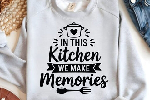 In This Kitchen We Make Memories SVG Angelina750 