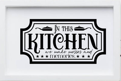 In this kitchen we make messes and memories SVG Angelina750 
