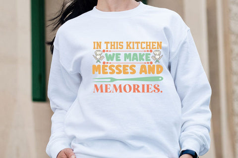 In This Kitchen We Make Messes And Memories SVG Angelina750 