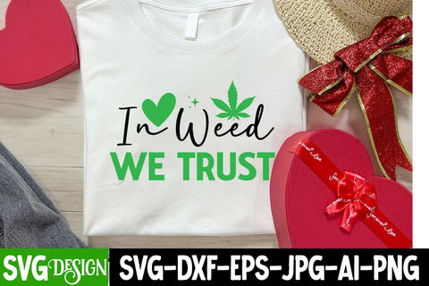 In Weed We Trust SVG Design,Weed SVG Design,Cannabis SVG,Weed SVG Cut,Weed SVG Bundle,Weed Sublimation Design,Cannabis SVG Cut File,Weed SVG SVG BlackCatsMedia 