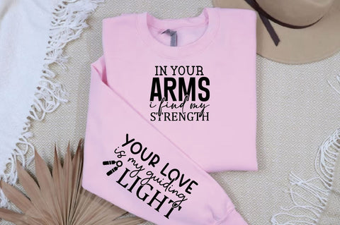 In your arms I find my strength Sleeve SVG Design, Mother's Day Sleeve SVG, Mom Sleeve SVG SVG Regulrcrative 