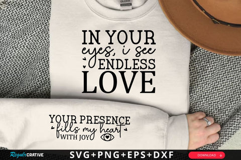 In your eyes I see endless love Sleeve SVG Design, Mother's Day Sleeve SVG, Mom Sleeve SVG SVG Regulrcrative 