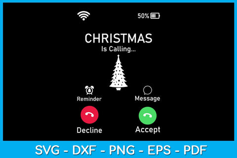 Incoming Call Christmas Is Calling SVG PNG PDF Cut File SVG Creativedesigntee 