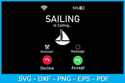 Incoming Call Sailing Is Calling SVG PNG PDF Cut File SVG Creativedesigntee 