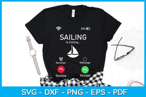 Incoming Call Sailing Is Calling SVG PNG PDF Cut File SVG Creativedesigntee 