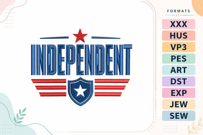 Independent Patriotic 4th of July Quote Embroidery Design Embroidery/Applique DESIGNS sg embroidery 
