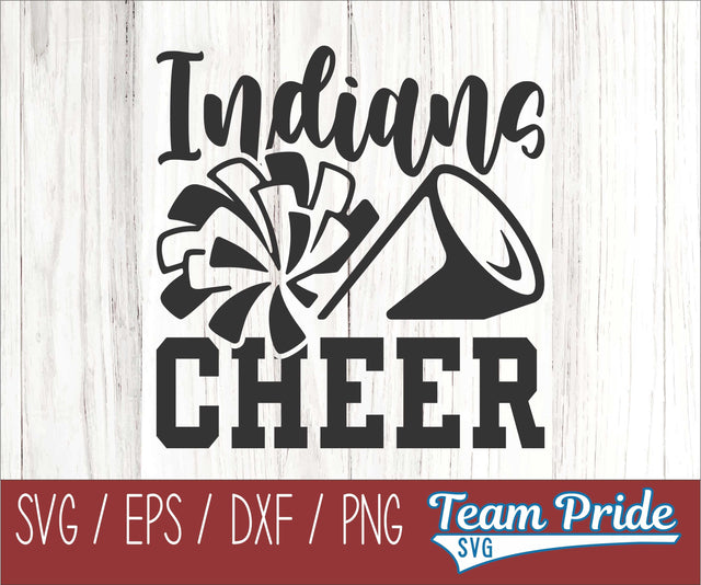 Indians Cheer SVG Digital Download Printable - SVG, EPS, DXF, PNG SVG Team Pride SVG 