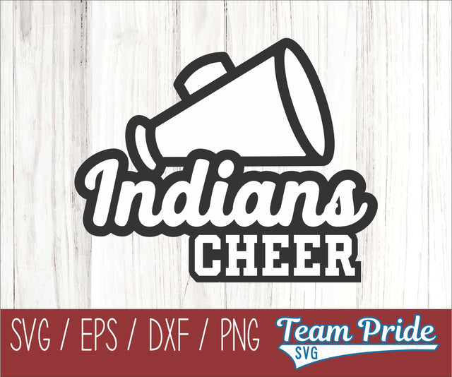 Indians Cheer SVG Printable Digital Download SVG, EPS, DXF, PNG 3 SVG Team Pride SVG 