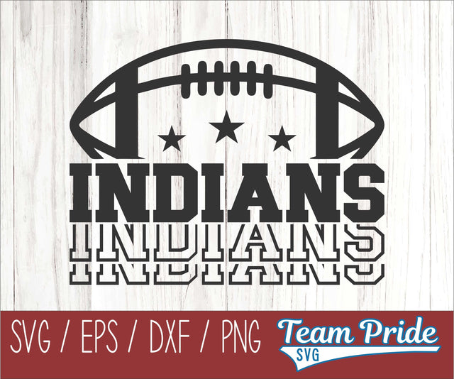 Indians Football SVG Digital Download Printable - SVG, EPS, DXF, PNG SVG Team Pride SVG 