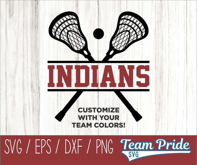 Indians Lacrosse SVG Digital Download Printable - SVG, EPS, DXF, PNG SVG Team Pride SVG 